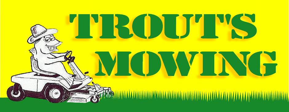 Trouts Mowing